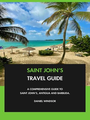 cover image of Saint John's Travel Guide